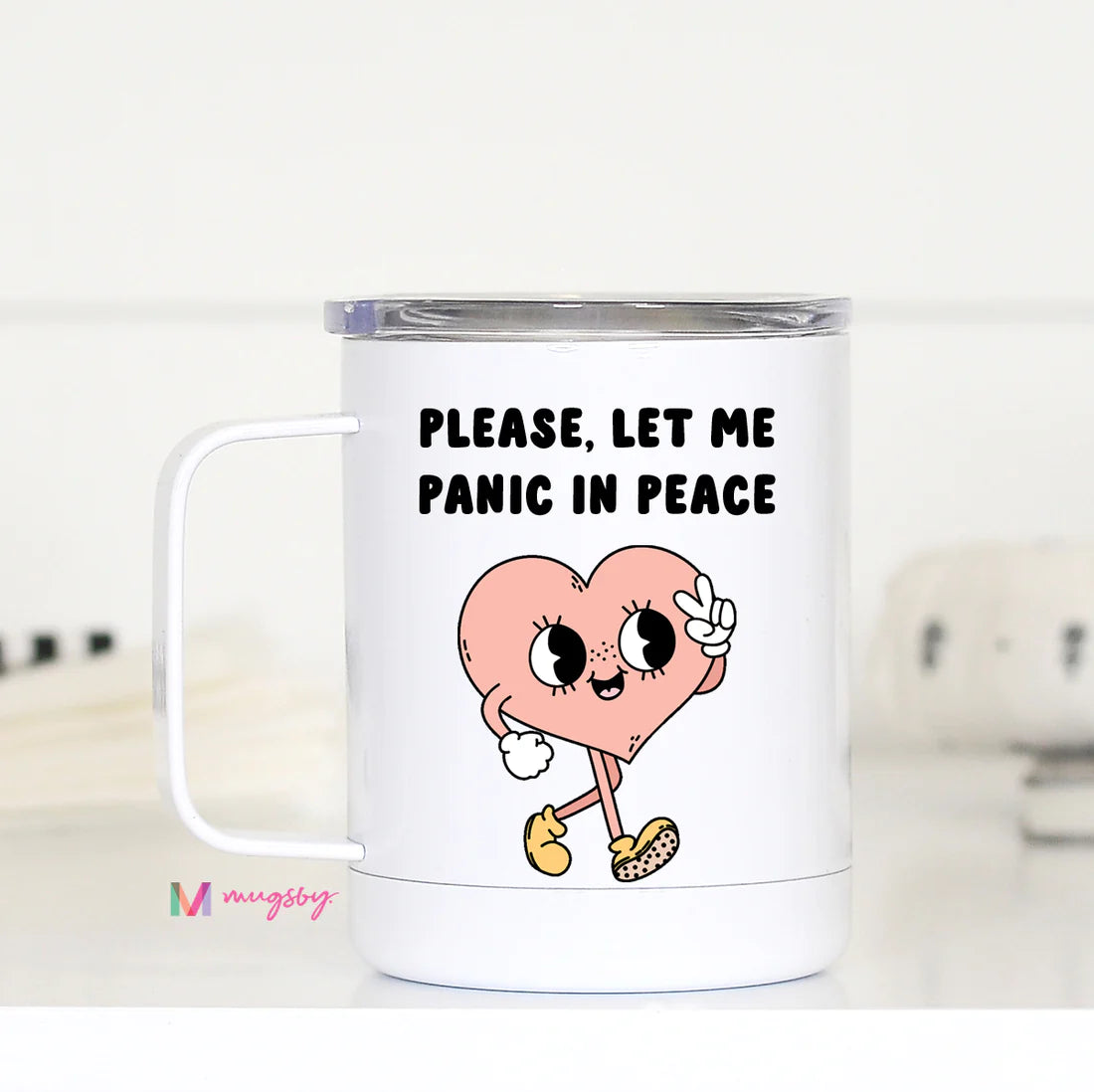 Let me Panic Travel Cup